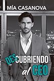  Descubriendo al CEO: Enemies to lovers de oficina (Un CEO para Duarte Capital Group nº 2)