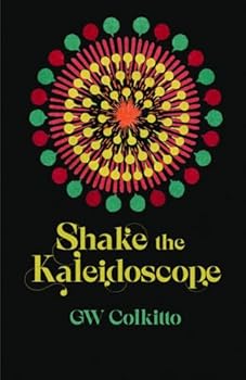 Paperback Shake the Kaleidoscope Book