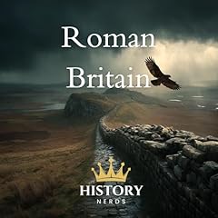 Roman Britain Audiolibro Por History Nerds arte de portada