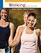 Walking for Fun and Fitness (Cengage Learning Activity)
