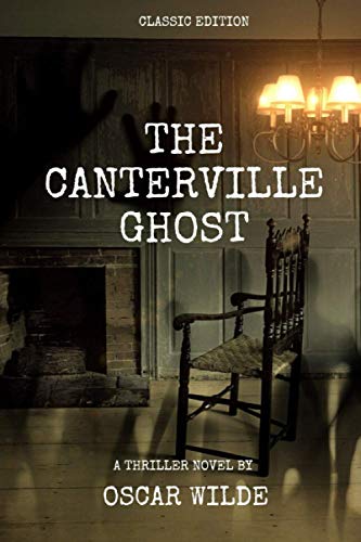 9798728765974 The Canterville Ghost by Oscar Wilde: With original illustrations
