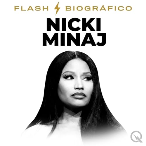 Nicki Minaj - Flash Biogr&aacute;fico cover art