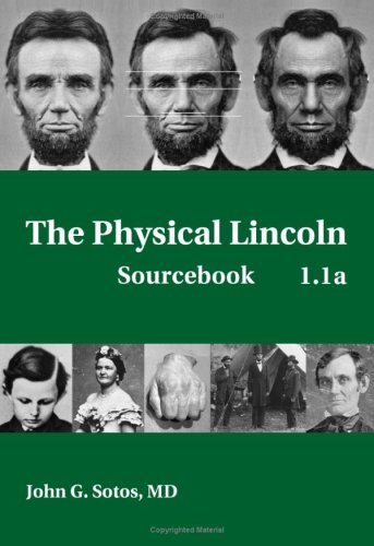 The Physical Lincoln Sourcebook 1440410569 Book Cover