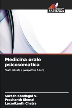 Medicina orale psicosomatica (Italian Edition)