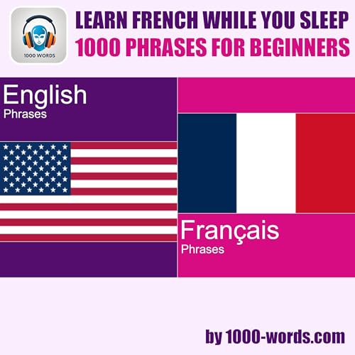 Info: English to French &ndash; 1000 Phrases for Beginners