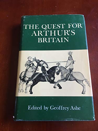 The Quest for Arthur's Britain B00H2N5O5E Book Cover