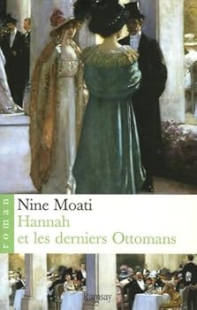 Paperback Hannah et les derniers Ottomans [French] Book