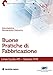 Buone Pratiche Di Fabbricazione. Linee Guida Afi (Vol. 17) - 3