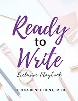 Ready to Write Exclusive Playbook 1734564695 Book Cover