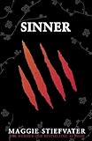  Sinner: The companion story to the bestselling Shiver trilogy by Maggie Stiefvater