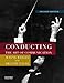 Conducting: The Art of Communication