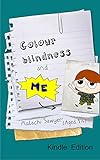 Colour blindness and me (English Edition)