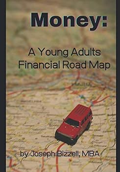 Paperback Money: A Young Adults Financial Road Map Book