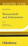 Wissenschaft und Information 2: Erkenntnis als Informationsprozeß - Erhard Oeser 