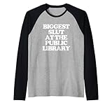 Photo Gallery più grande slut alla biblioteca pubblica - divertente detto bibliotecario maglia con maniche raglan Photo Gallery più grande slut alla biblioteca pubblica - divertente detto bibliotecario maglia con maniche raglan