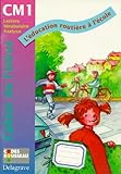 L'éducation routière à l'école, CM1. Cahier de l'élève