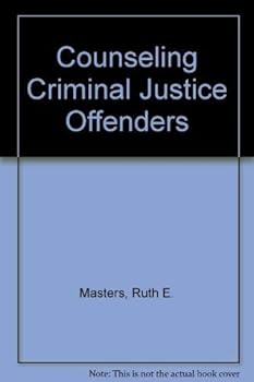 Hardcover Counseling Criminal Justice Offenders Book