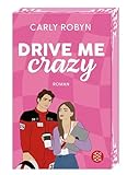 Drive Me Crazy: Spicy Sports Romance mit gestaltetem Farbschnitt