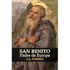 San Benito, Padre de Europa Audiolibro Por F.A. Forbes arte de portada