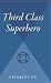 Third Class Superhero