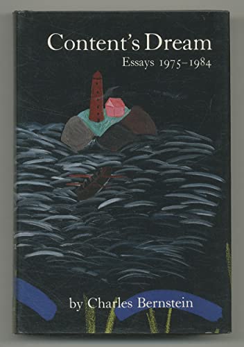 Content's Dream: Essays 1975-1984 0940650576 Book Cover