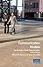 Communication Models for the Study of Mass Communications: for the study of mass communications