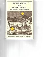INSPIRATIONS FROM INDIAN LEGENDS, PROVERBS AND PSALMS B0053HIA8O Book Cover