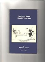 Stories a Rabbi should never tell 0961995602 Book Cover