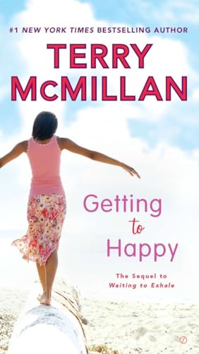 Getting to Happy (A Waiting to Exhale Novel) 0451237579 Book Cover