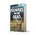 Flowers for the Dead