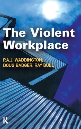 The Violent Workplace view 2