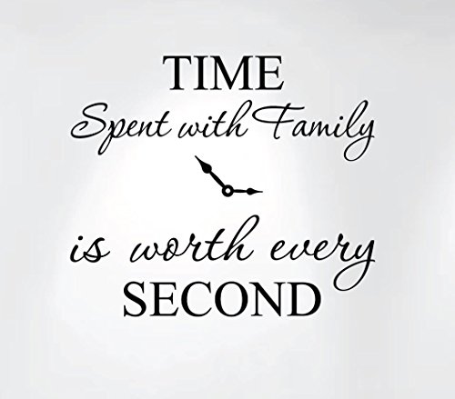 Innovative Stencils 1249 Black Time Spent with Family is Worth Every Second Home