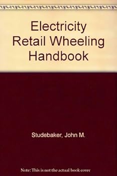 Hardcover Electricity Retail Wheeling Handbook Book