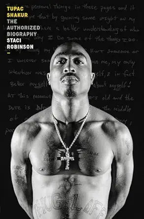 Tupac Shakur The Authorized Biography