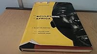 Sculpture of Africa 0878172106 Book Cover