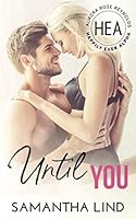 Until You: Happily Ever Alpha World 1731281250 Book Cover