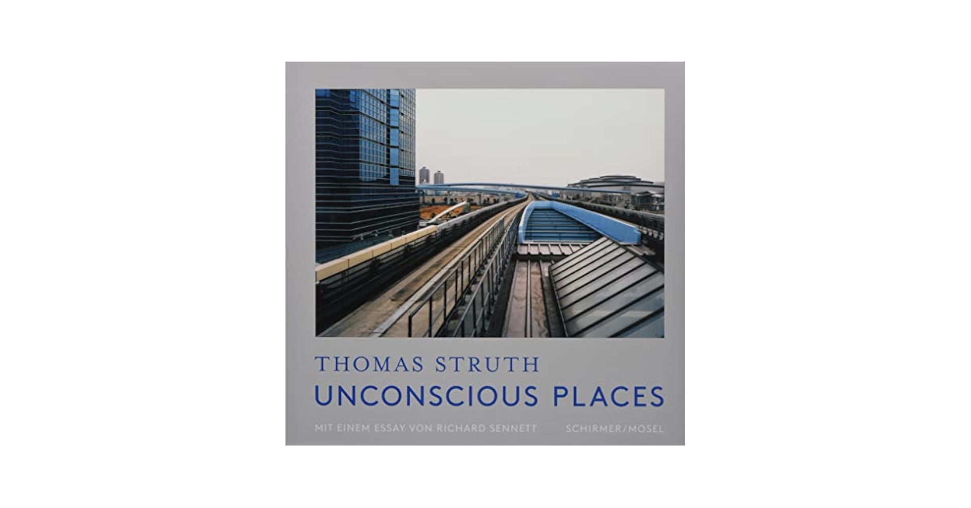 Thomas Struth: Unconscious Places 写真集 Unconscious Places | Guggenheim Museum Bilbao