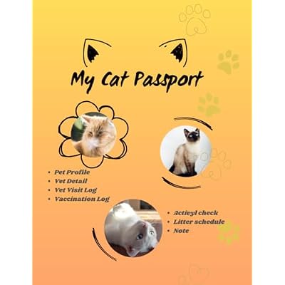My Cat Passport : Pet health record, Cat log book, Visit Vet record and activities check, 101 pages Paperback 8.5"x11": Cat Journal tracking, Sharing sweet memories with love and care of your cute cat