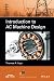 Introduction to AC Machine Design (IEEE Press Series on Power Engineering)