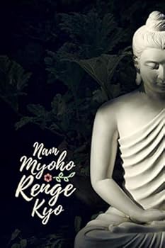 Nam Myoho Renge Kyo #1: Buddhist Gifts Nichiren Buddhism Journal Notebook To Write in - 6x9" - 150 Lined Pages