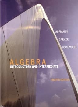 Hardcover Algebra Introductory and Intermediate 4th Ed Book