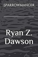 Sparrowmancer B08DC5LB7X Book Cover