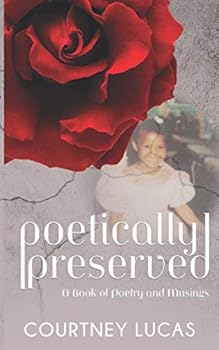 Paperback Poetically Preserved Book