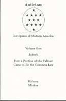 Antietam: Birthplace of Modern America 1489522557 Book Cover