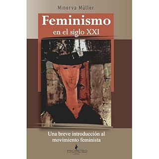 Feminismo en el siglo XXI Audiolibro Por Minerva M&uuml;ller arte de portada