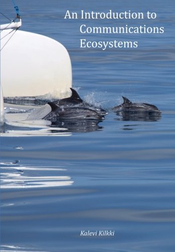 An Introduction to Communications Ecosystems