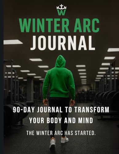 Winter Arc Challenge Journal: Achieve Discipline, Focus, and Self-Improvement |