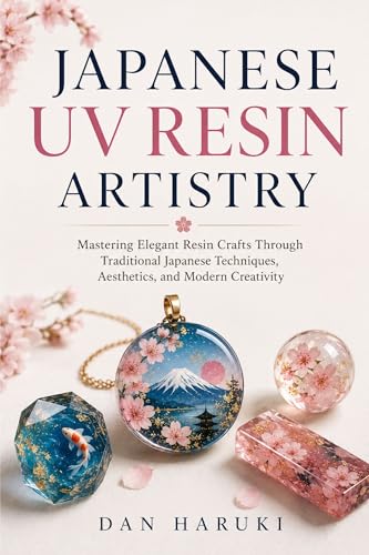 Japanese Uv Resin Artistry: Mastering Elegant Resin Crafts Through Traditional