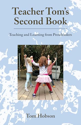 Teacher Tom’s Second Book (Teacher Tom’s Books)