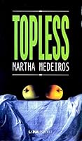 Topless 8525407577 Book Cover